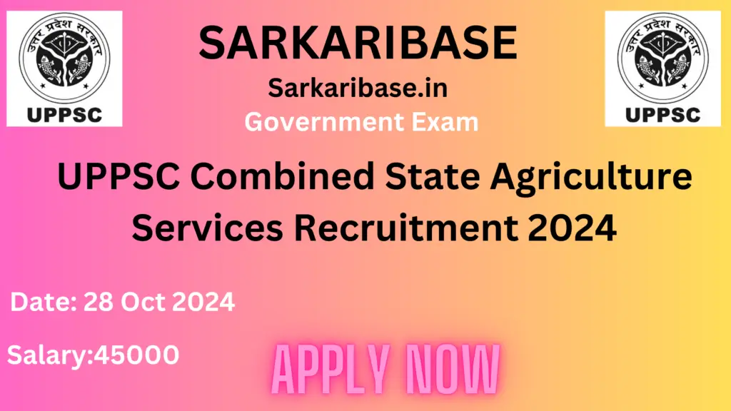 Combined State Agriculture Services UPPSC