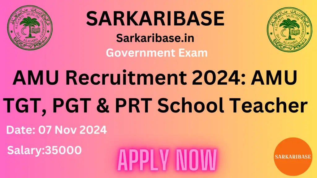 AMU TGT AMU Recruitment 2024