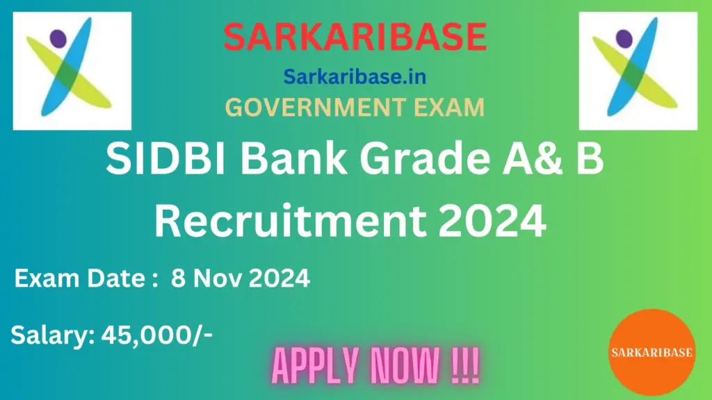 SIDBI Bank Recruitment 2024