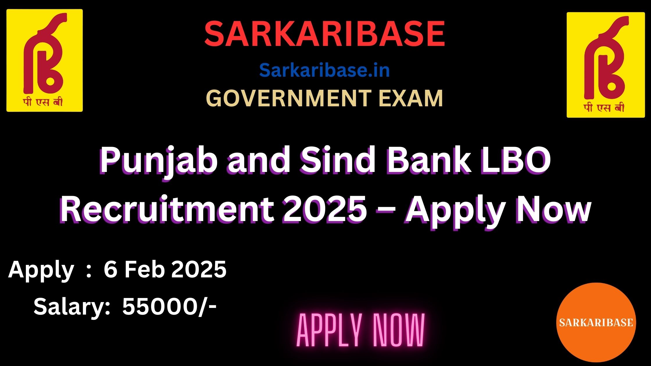 Punjab and Sind Bank LBO Recruitment 2025