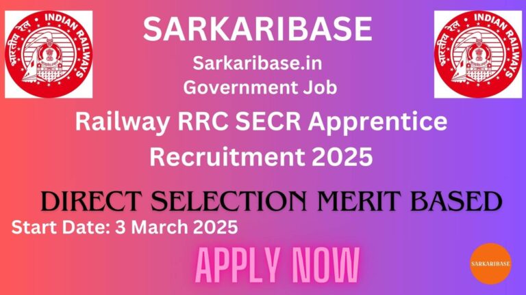 Railway RRC SECR Apprentice Recruitment 2025