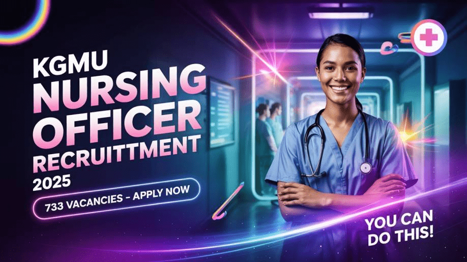 How to Apply For KGMU Nursing Officer