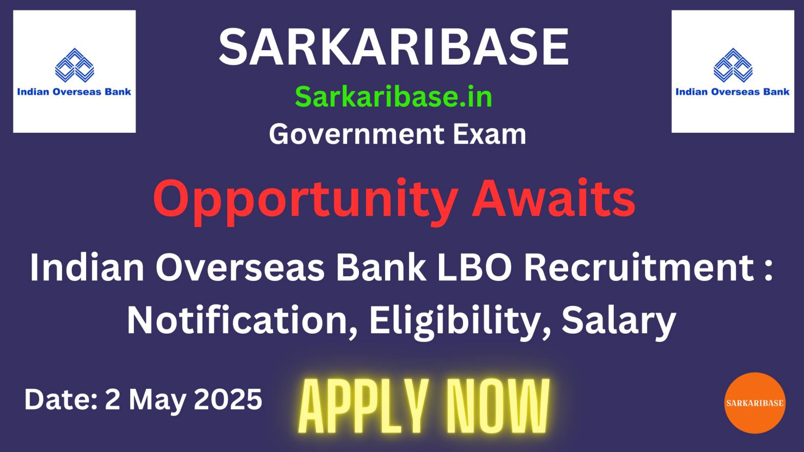 Indian Overseas Bank LBO Recruitment 2025